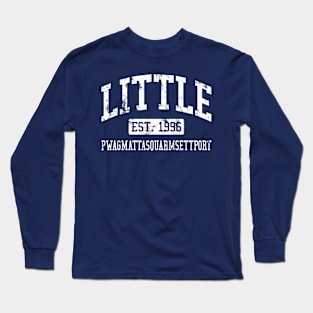 Little Pwagmattasquarmsettport Long Sleeve T-Shirt